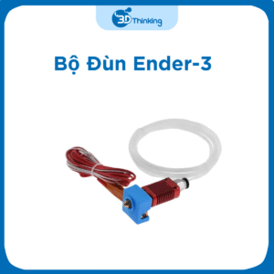 Bộ đùn nhựa in dùng cho máy in 3D Ender-3