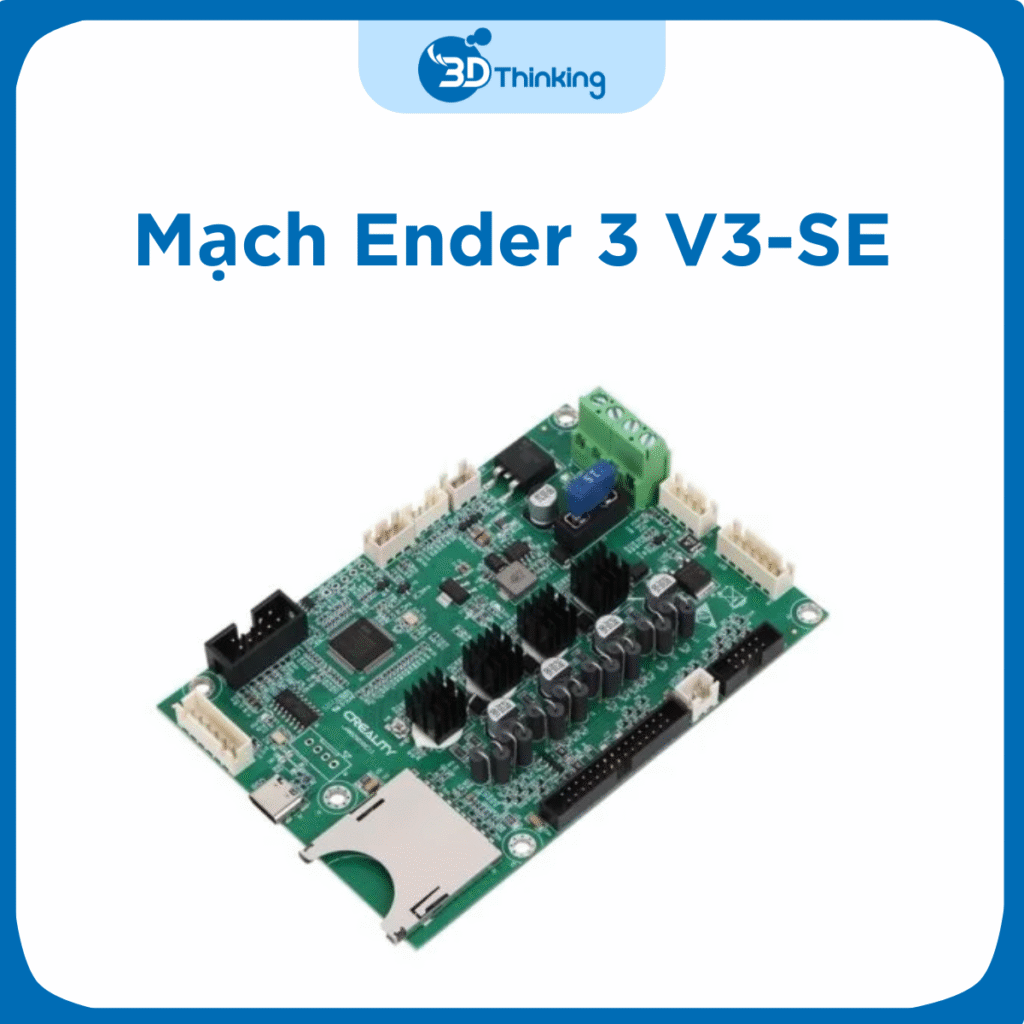 Mạch Ender 3 V3-SE