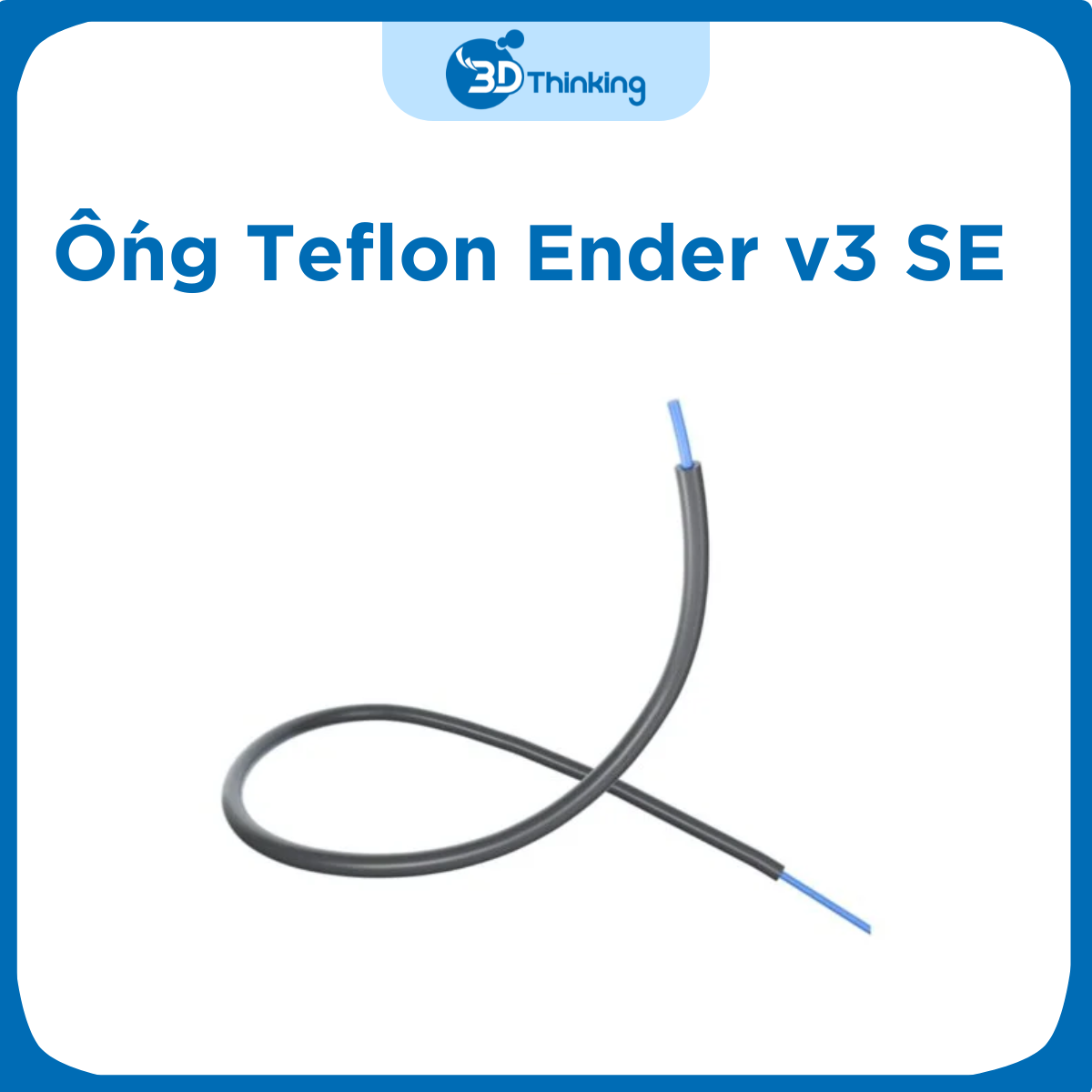 Ống Teflon của máy Ender v3 SE