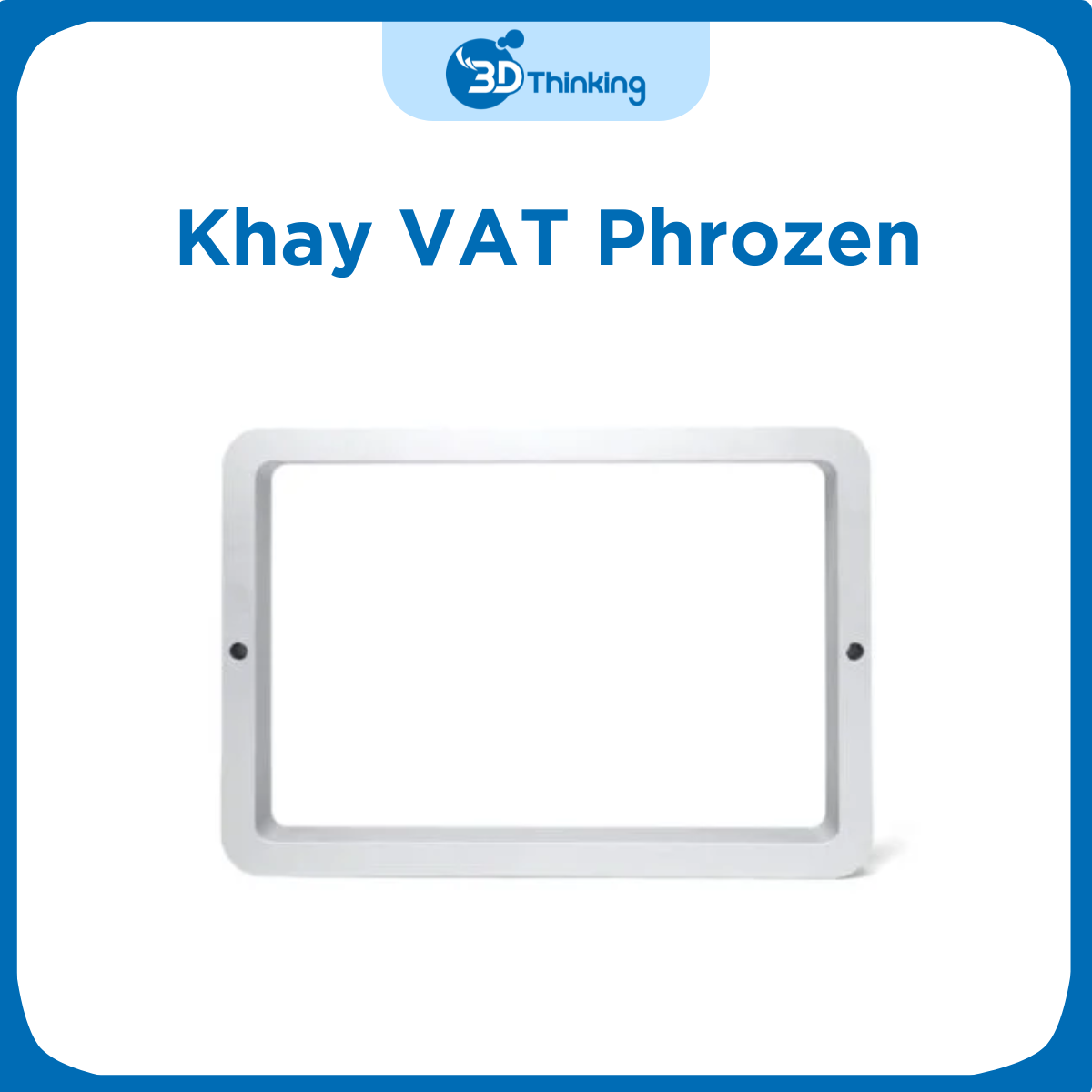 Khay vat nhôm đựng nhựa Phrozen