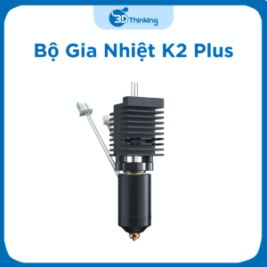 Khối gia nhiệt K2 Plus