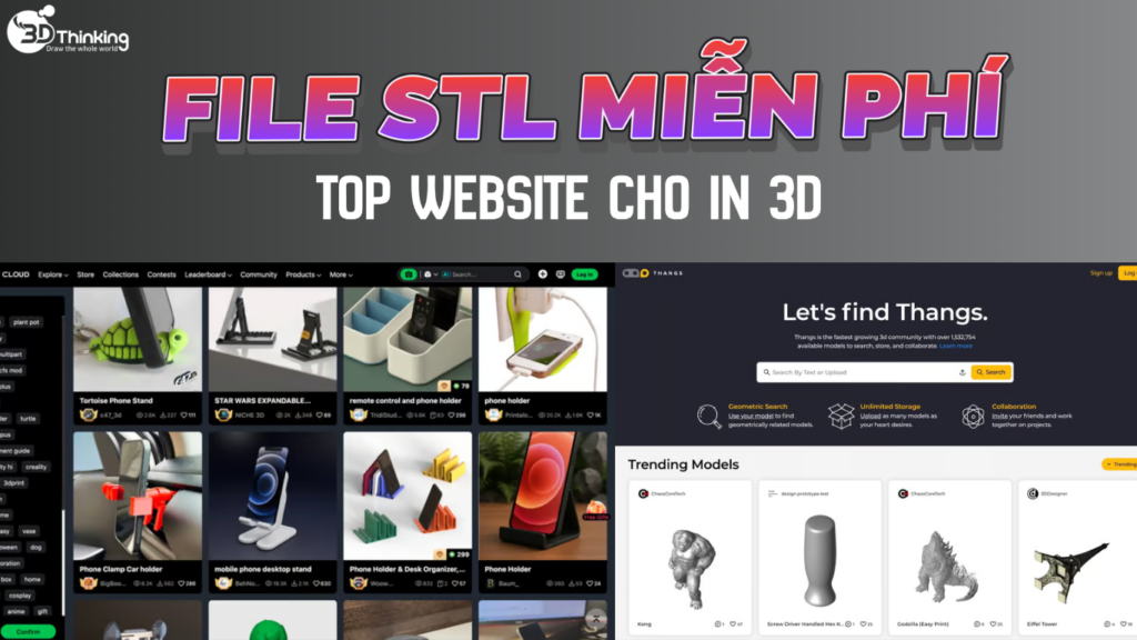 File STL miễn phí cho in 3D: Top website tải mô hình 3D tốt nhất File STL miễn phí cho in 3D: Top website tải mô hình 3D tốt nhất