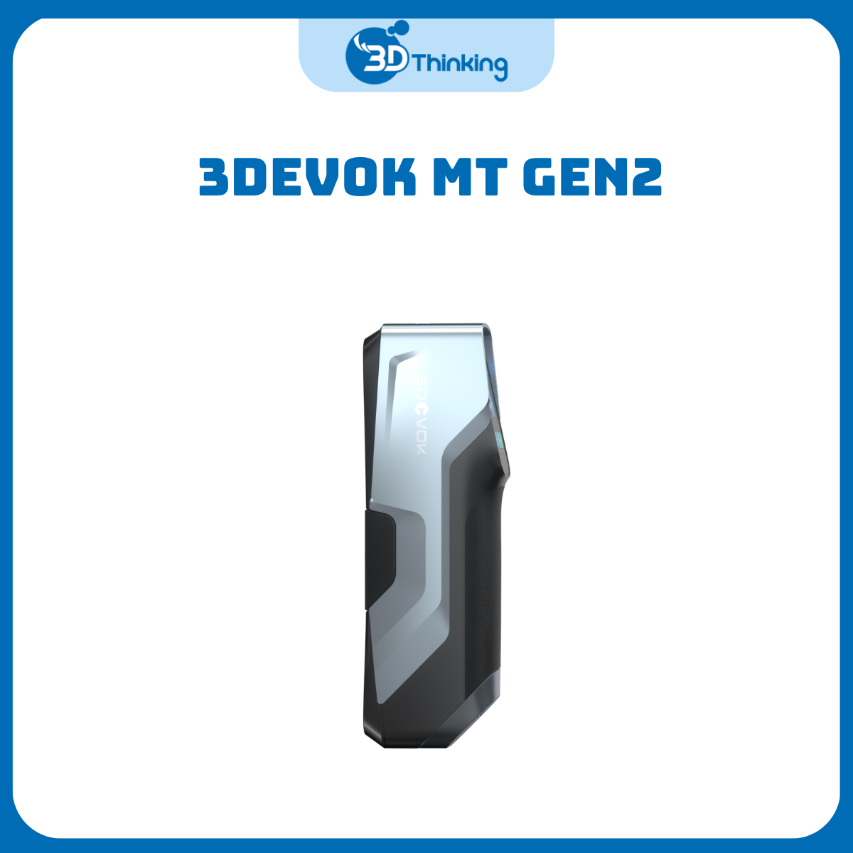 3DeVOK MT Gen2