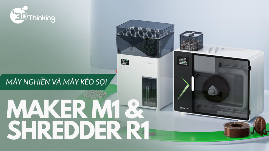 Maker M1 và Shredder R1: Creality chính thức mở ra kỷ nguyên tự chủ vật liệu in 3D