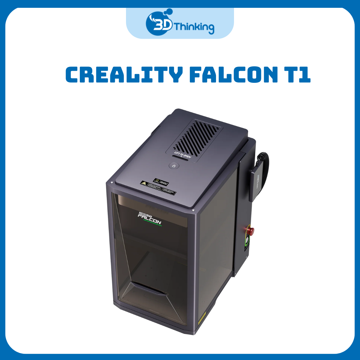 Creality Falcon T1