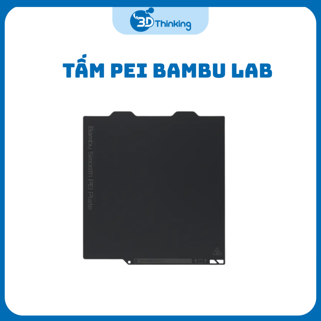 Tấm In Pei Bambu Lab Smooth PEI Plate Chính Hãng (FAP008)