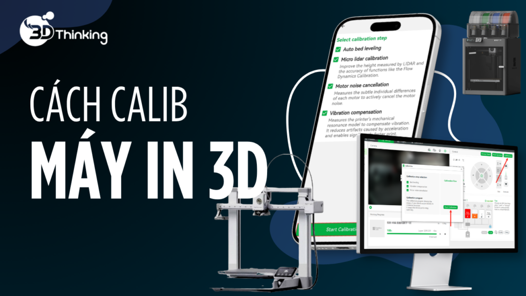 Cách Calib Lại Máy Bambu Lab A1 Mini Đơn Giản Và Chính Xác Nhất