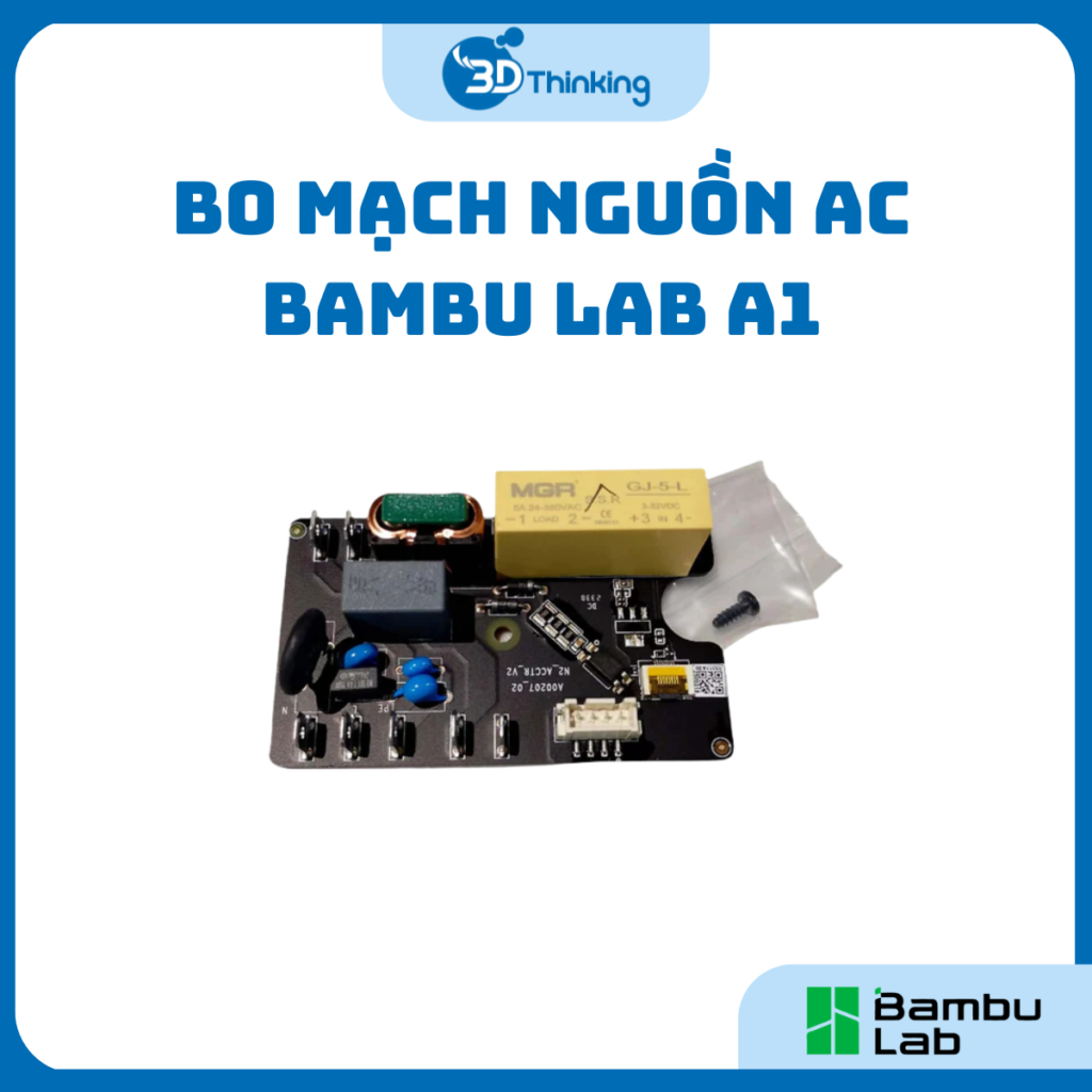 Bo Mạch Nguồn AC Máy In 3D Bambu Lab A1 [DLB021-V2]