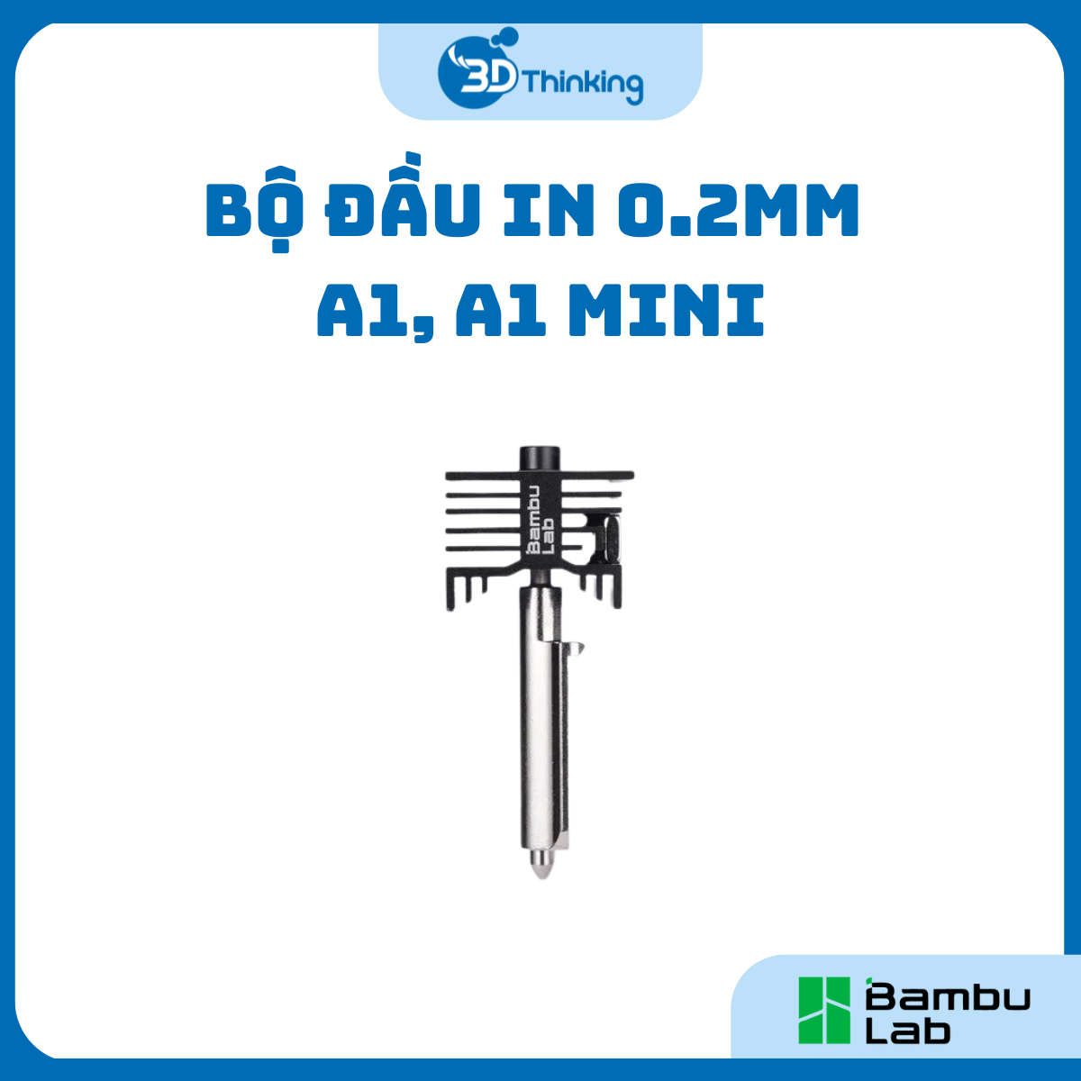 Bộ Đầu In Máy In 3D Bambu Lab A1 Series [FAH018]