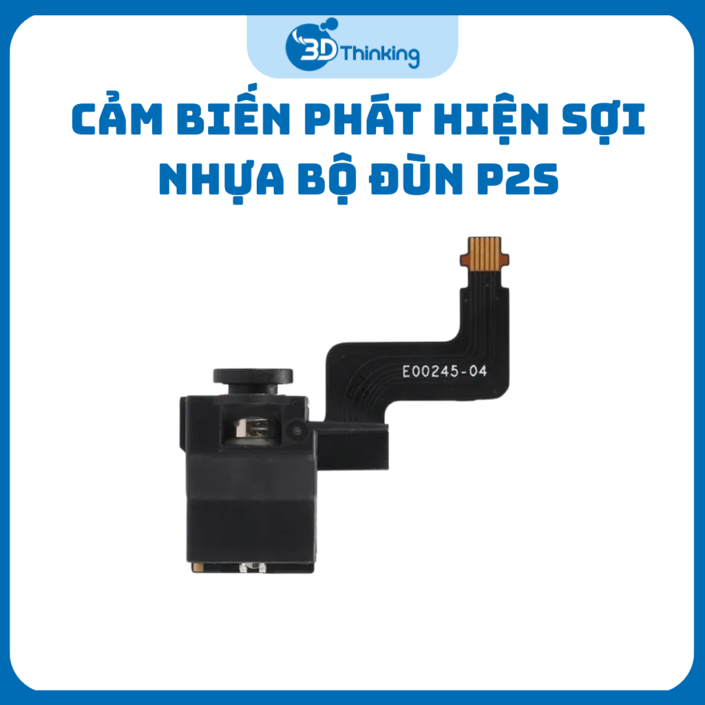 Cảm Biến Phát Hiện Sợi Nhựa Bộ Đùn Máy In 3D Bambu Lab P2S DLB055