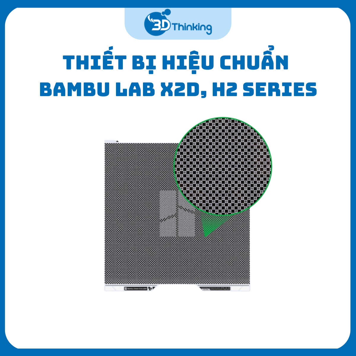 Thiết bị hiệu chuẩn máy in 3D Bambu Lab H2 Series FAP031-V1 và X2D FAP037