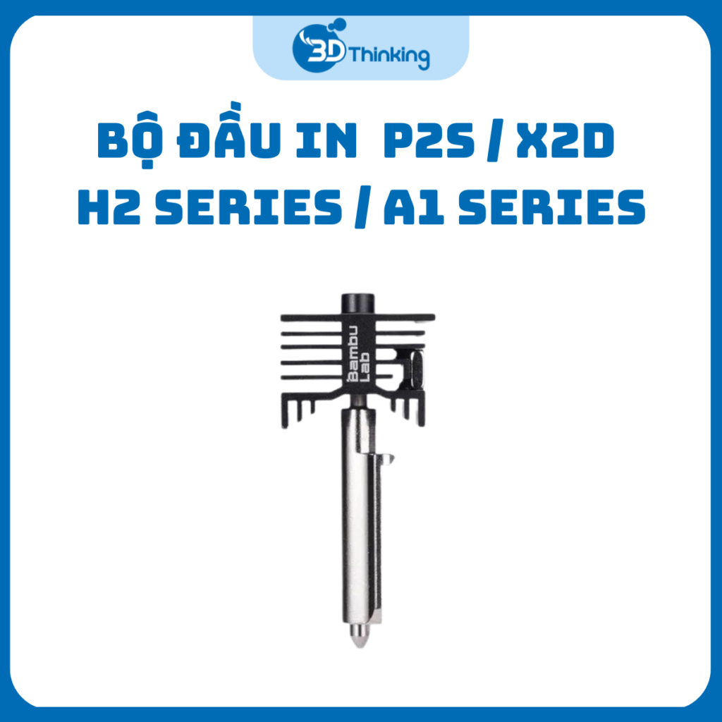 Bộ Đầu In Máy In 3D Bambu Lab H2 Series / P2S / X2D - FAH060, A1 Series FAH018
