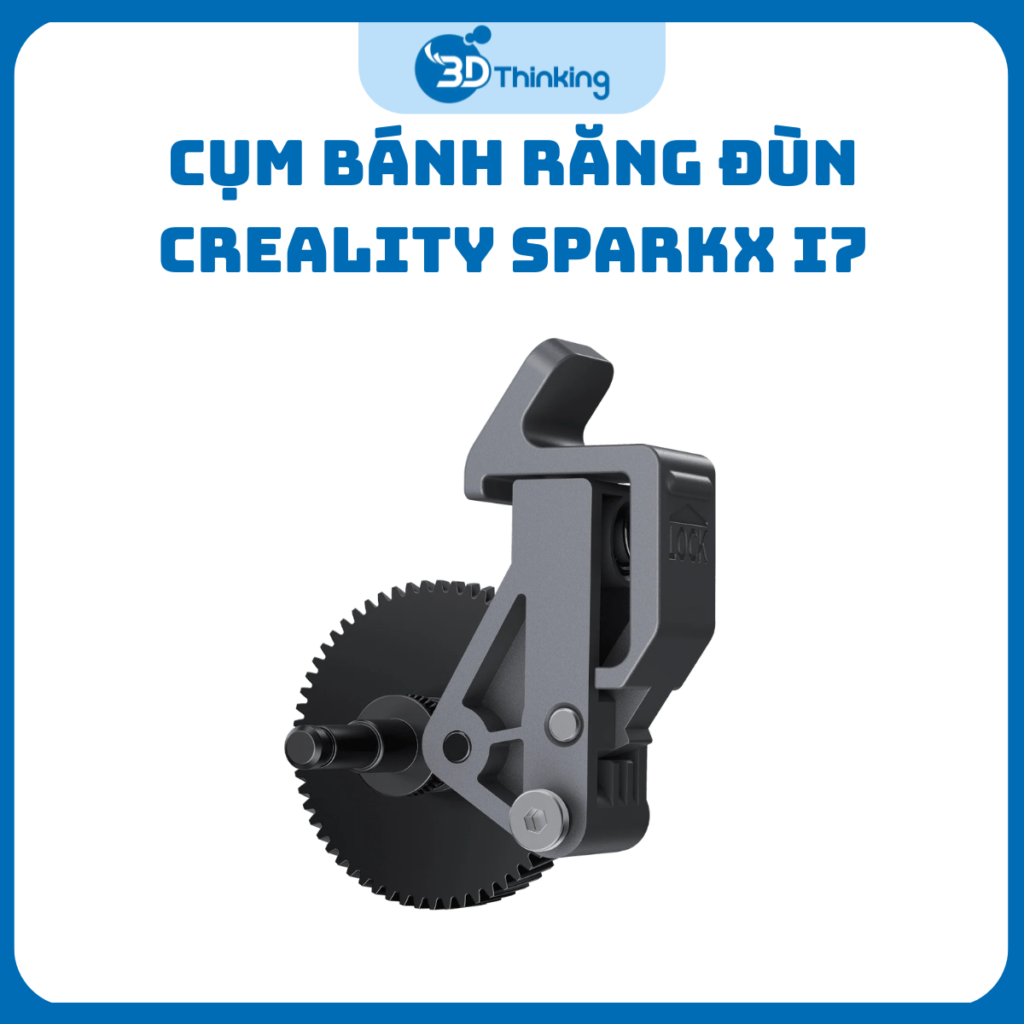 Cụm Bánh Răng Đùn SparkX i7 Chính Hãng Creality - 4004010309