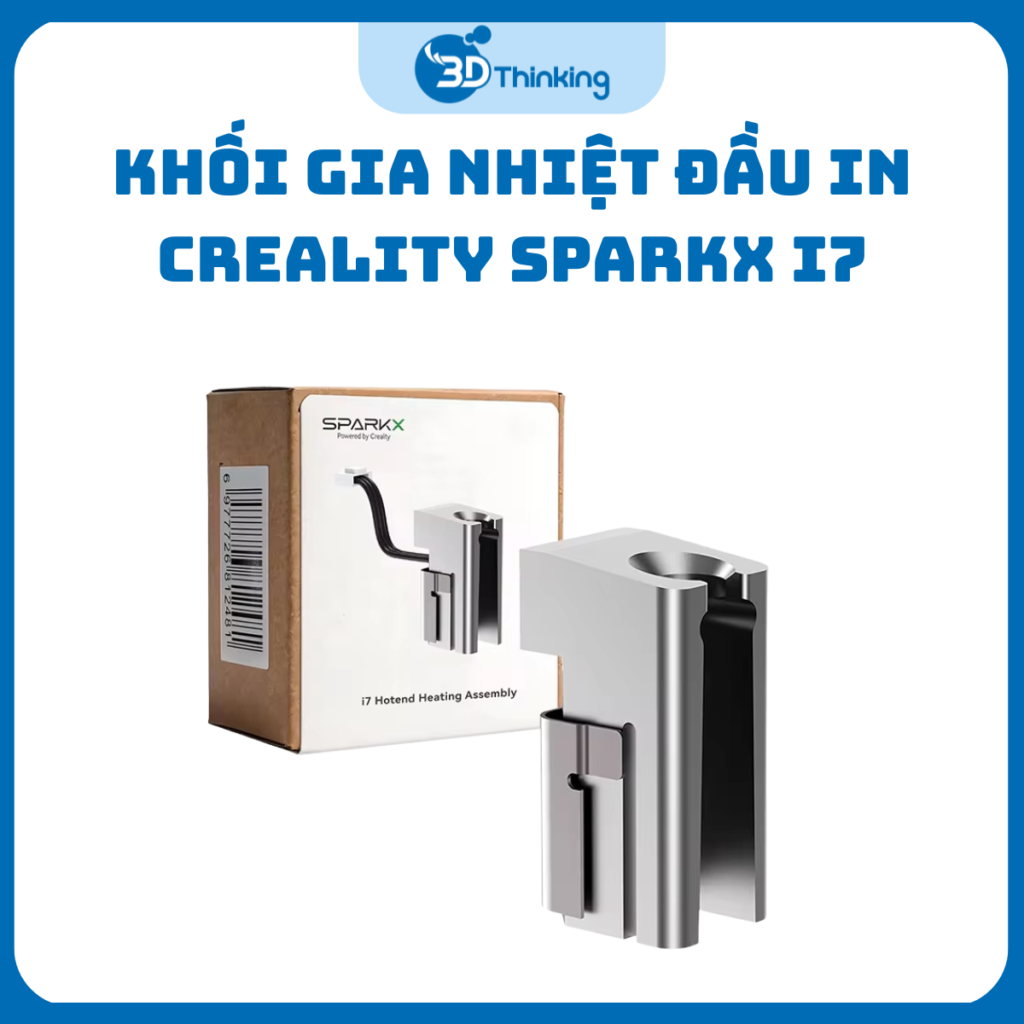 Khối Gia Nhiệt Đầu In SparkX i7 Chính Hãng Creality - 4004060038